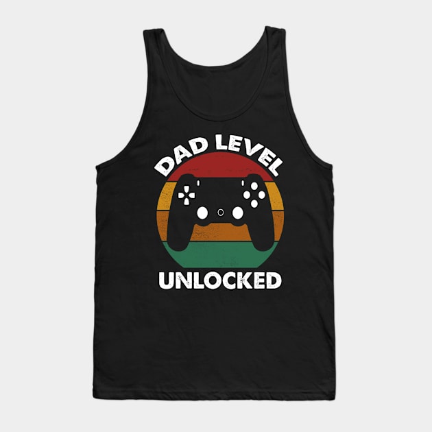 Dad Level Unlocked, Funny Dad, Dad Gaming Tank Top by artbyhintze